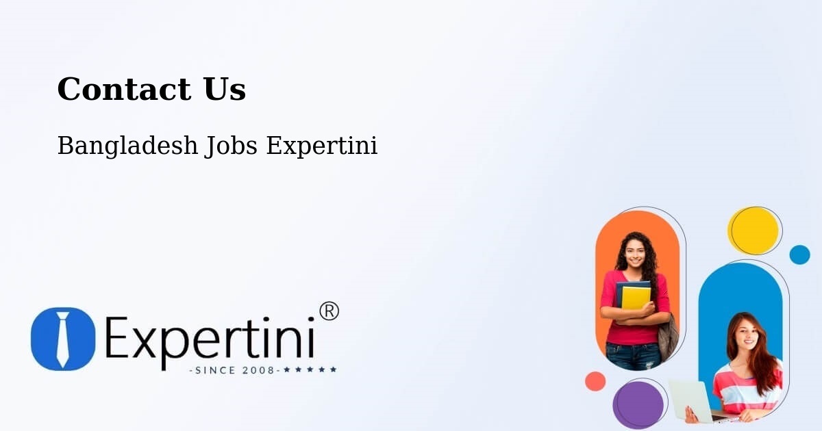 Contact Expertini – Noakhali - Bangladesh Jobs Expertini