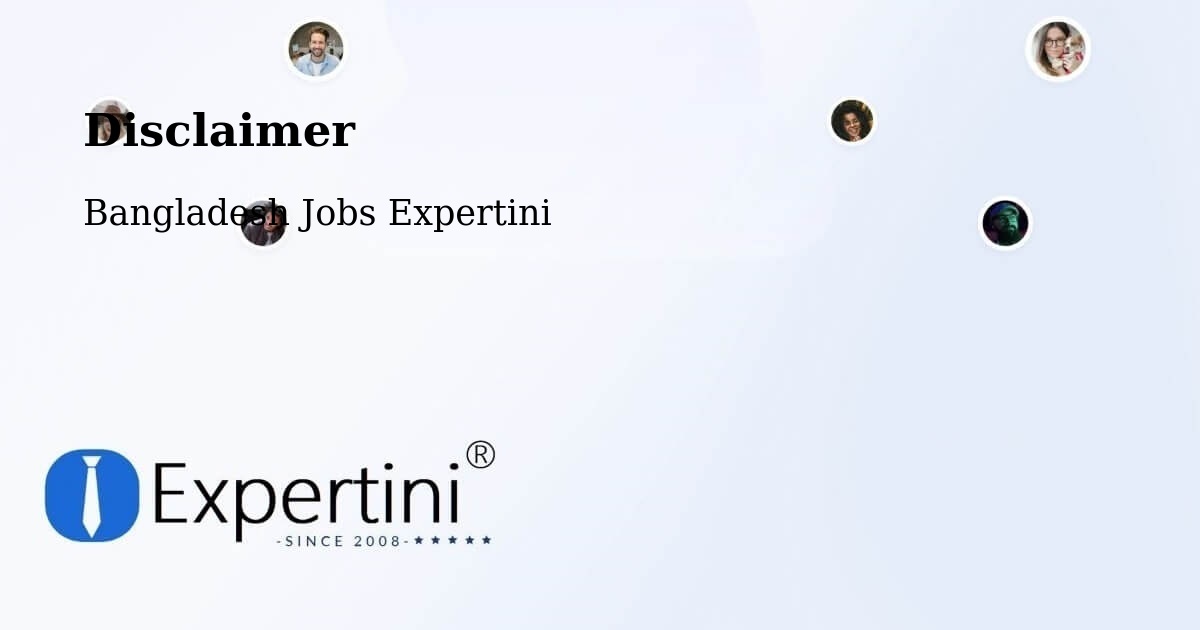 Disclaimer – Noakhali - Bangladesh Jobs Expertini